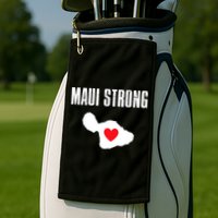 Pray For Maui Hawaii Maui Strong Maui Wildfire Relief Golf Towel