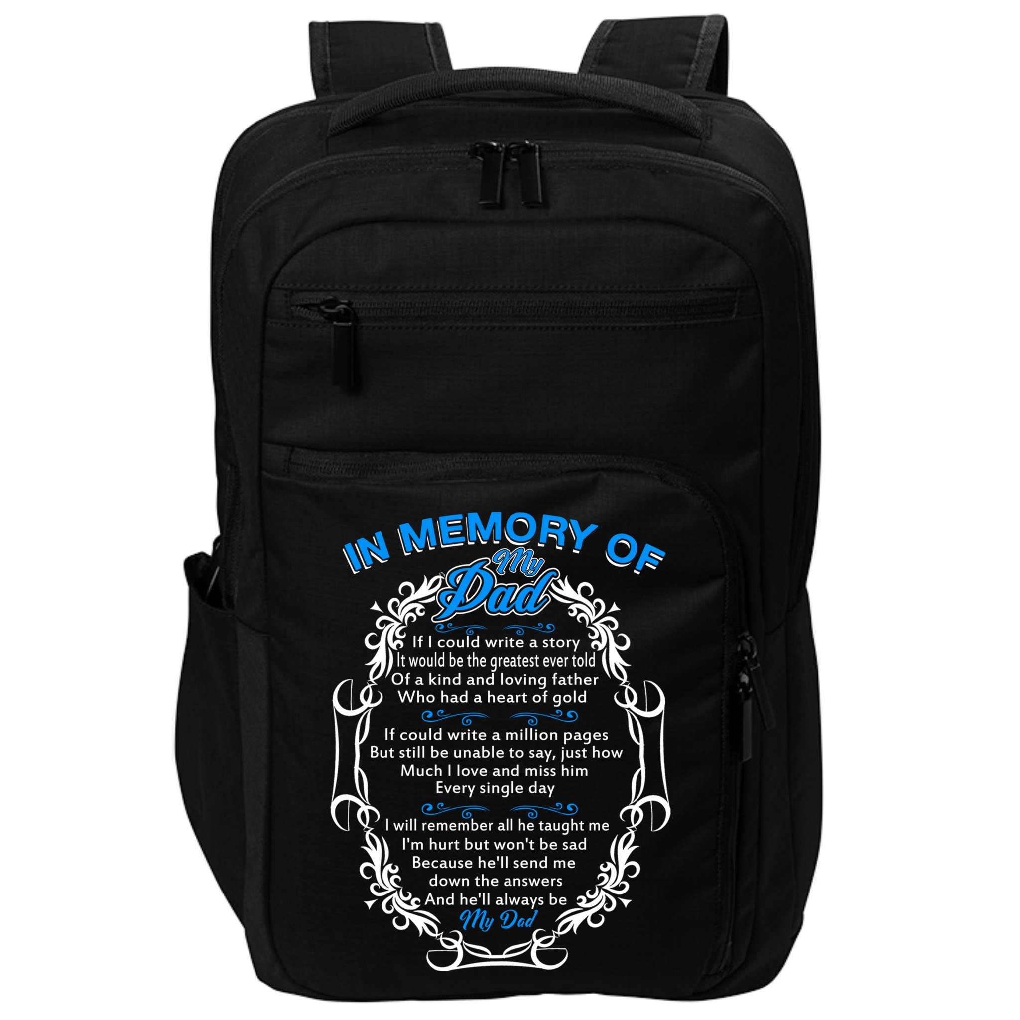 Poem For My Dad In Heaven My Dad Is My Guardian Angel Gift Impact Tech Backpack