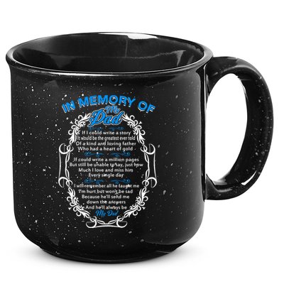 Poem For My Dad In Heaven My Dad Is My Guardian Angel Gift 15oz Campfire Ceramic Mug