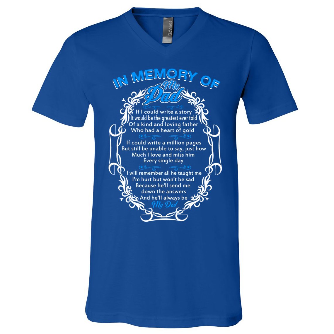 Poem For My Dad In Heaven My Dad Is My Guardian Angel Gift V-Neck T-Shirt