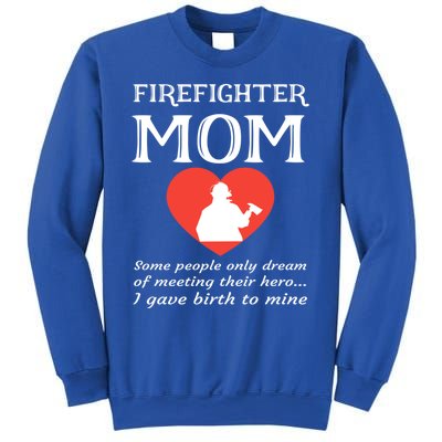 Proud Firefighter Mom Fire Fire Mother Heart Gift Sweatshirt