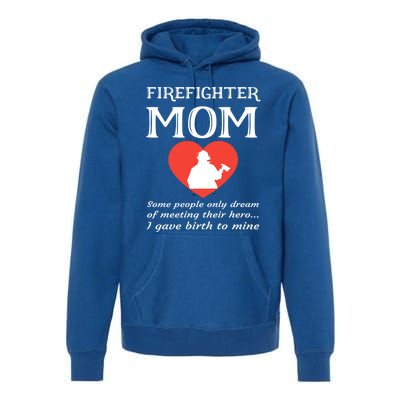 Proud Firefighter Mom Fire Fire Mother Heart Gift Premium Hoodie