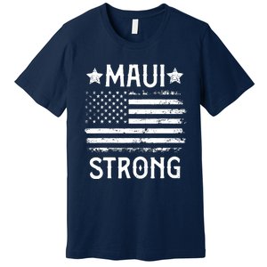 Pray For Maui Hawaii Strong Premium T-Shirt