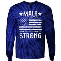 Pray For Maui Hawaii Strong Tie-Dye Long Sleeve Shirt