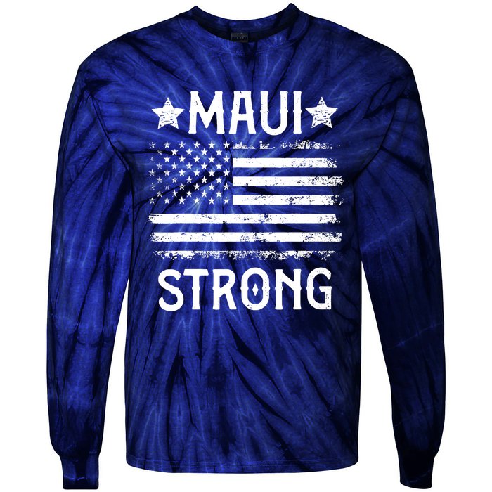 Pray For Maui Hawaii Strong Tie-Dye Long Sleeve Shirt