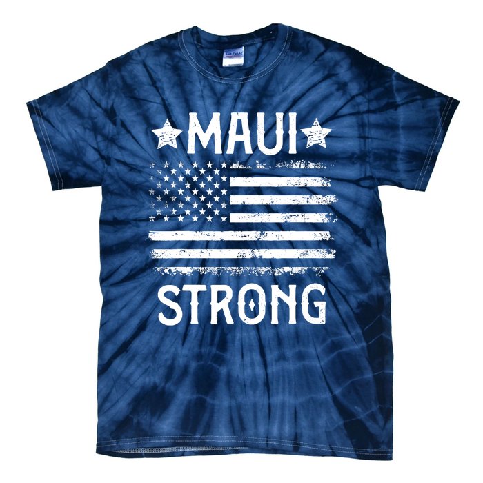 Pray For Maui Hawaii Strong Tie-Dye T-Shirt