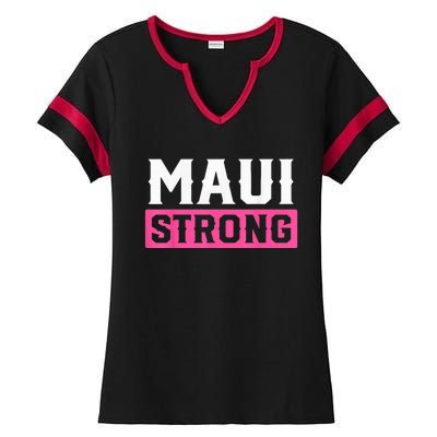 Pray for Maui Hawaii Strong - Maui Lahaina Hawaiian Islands Ladies Halftime Notch Neck Tee