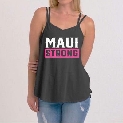 Pray for Maui Hawaii Strong - Maui Lahaina Hawaiian Islands Women's Strappy Tank