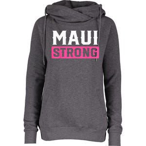 Pray for Maui Hawaii Strong - Maui Lahaina Hawaiian Islands Womens Funnel Neck Pullover Hood