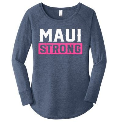 Pray for Maui Hawaii Strong - Maui Lahaina Hawaiian Islands Women's Perfect Tri Tunic Long Sleeve Shirt