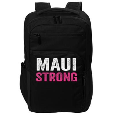 Pray for Maui Hawaii Strong - Maui Lahaina Hawaiian Islands Impact Tech Backpack