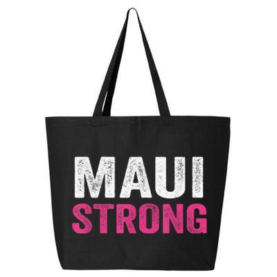 Pray for Maui Hawaii Strong - Maui Lahaina Hawaiian Islands 25L Jumbo Tote