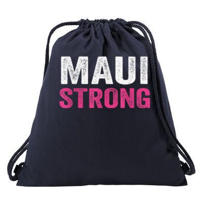 Pray for Maui Hawaii Strong - Maui Lahaina Hawaiian Islands Drawstring Bag