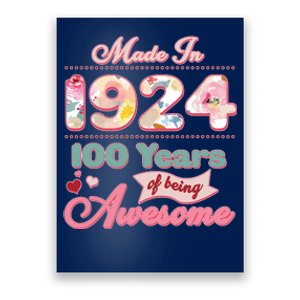 Pink Floral Made In 1924 100 Years Of Being Awesome Birthday Poster