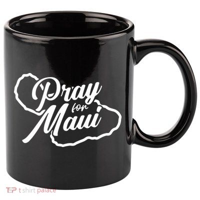 Pray For Maui Gift 11oz C Handle Ceramic Mug