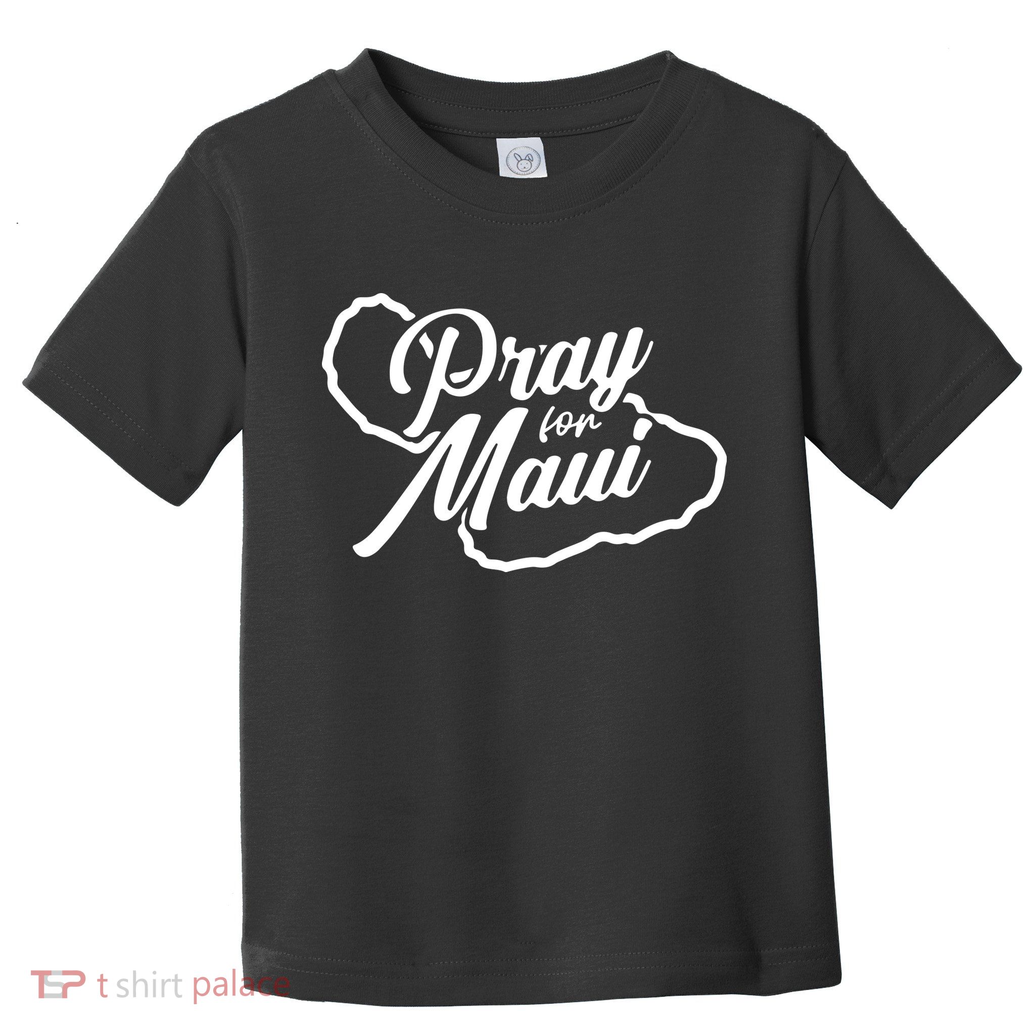Pray For Maui Gift Toddler T-Shirt
