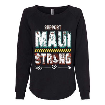 Pray for Maui Hawaii Strong Womens California Wash Sweatshirt