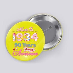 Pink Floral Made In 1934 90 Years Of Being Awesome Birthday Button