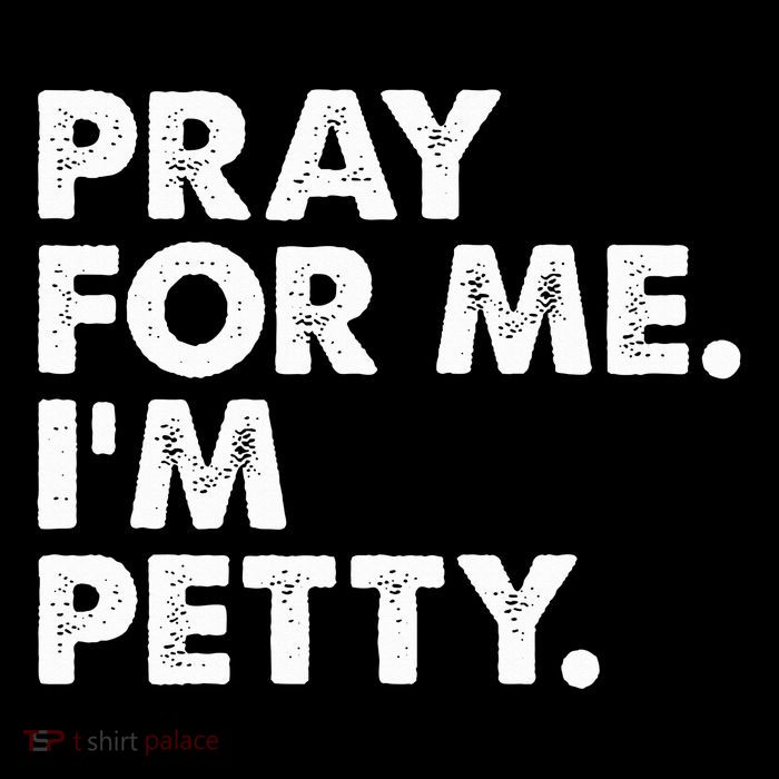 Pray For Me Im P.E.T.T.Y Funny Saying Kids T-Shirt