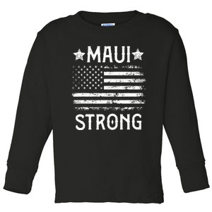 Pray For Maui Hawaii Strong Support Hawaii Toddler Long Sleeve Shirt