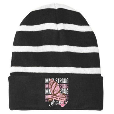 Pray For Maui Hawaii Strong Maui Lahaina Hawaiian Islands Striped Beanie with Solid Band