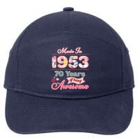 Pink Floral Made In 1953 70 Years Of Being Awesome Birthday 7-Panel Snapback Hat