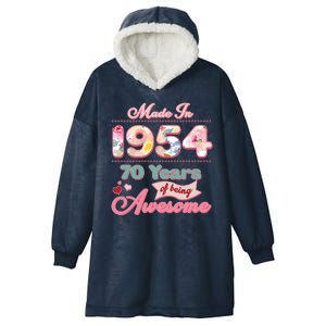 Pink Floral Made In 1954 70 Years Of Being Awesome Birthday Hooded Wearable Blanket