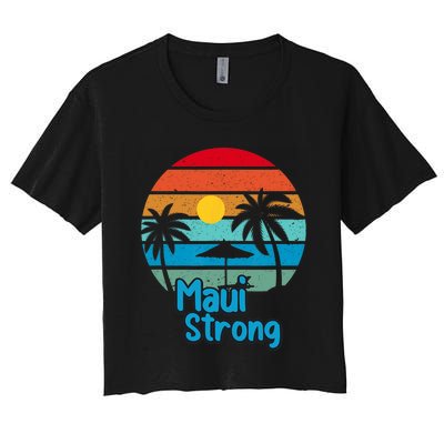 Pray For Maui Hawaii Strong Vintage Design Women's Crop Top Tee