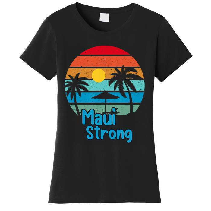 Pray For Maui Hawaii Strong Vintage Design Women's T-Shirt