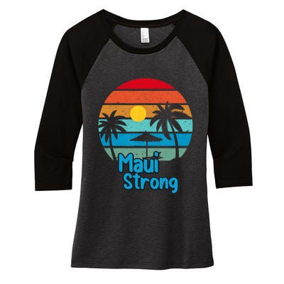 Pray For Maui Hawaii Strong Vintage Design Women's Tri-Blend 3/4-Sleeve Raglan Shirt