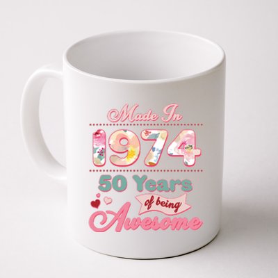 Pink Floral Made In 1974 50 Years Of Being Awesome Birthday Coffee Mug