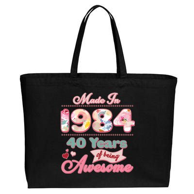 Pink Floral Made In 1984 40 Years Of Being Awesome Birthday Cotton Canvas Jumbo Tote