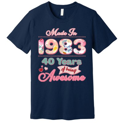 Pink Floral Made In 1983 40 Years Of Being Awesome Birthday Premium T-Shirt