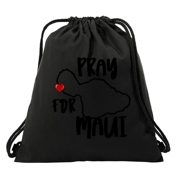 Pray For Maui Hawaii Strong Maui Wildfire Support Men Women Drawstring Bag
