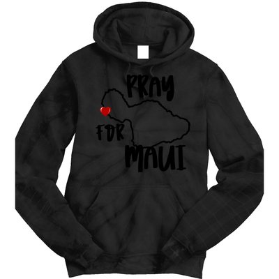 Pray For Maui Hawaii Strong Maui Wildfire Support Men Women Tie Dye Hoodie