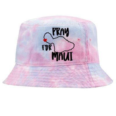 Pray For Maui Hawaii Strong Maui Wildfire Support Men Women Tie-Dyed Bucket Hat