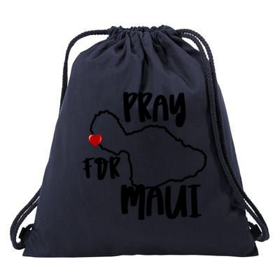 Pray For Maui Hawaii Strong Maui Wildfire Support Men Women Drawstring Bag