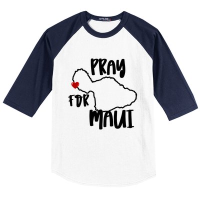 Pray For Maui Hawaii Strong Maui Wildfire Support Men Women Baseball Sleeve Shirt