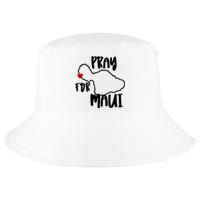 Pray For Maui Hawaii Strong Maui Wildfire Support Men Women Cool Comfort Performance Bucket Hat