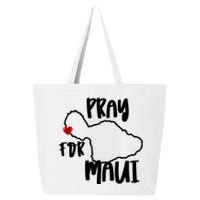 Pray For Maui Hawaii Strong Maui Wildfire Support Men Women 25L Jumbo Tote