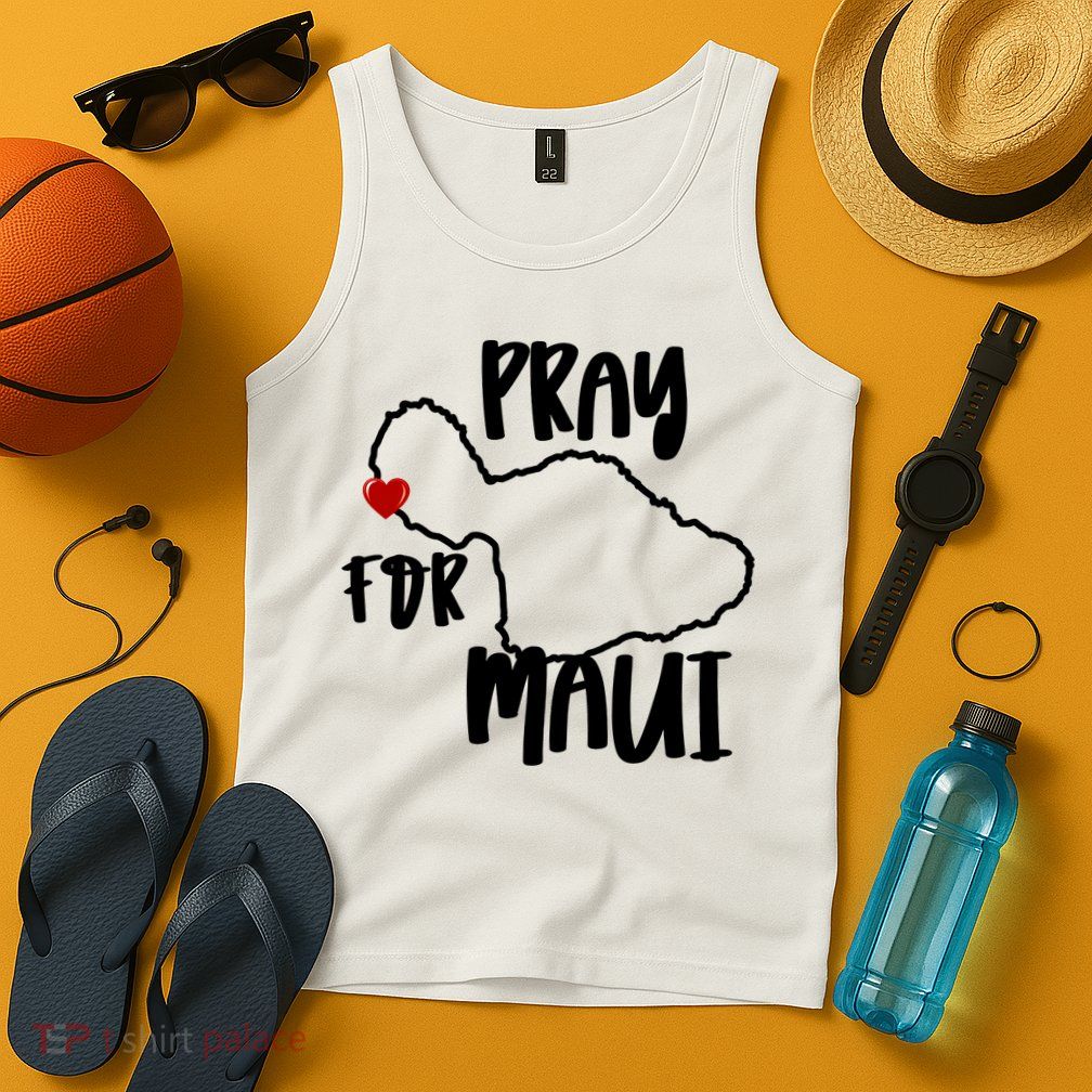 Pray For Maui Hawaii Strong Maui Wildfire Support Men Women Tank Top