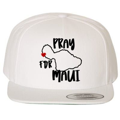 Pray For Maui Hawaii Strong Maui Wildfire Support Men Women Wool Snapback Cap