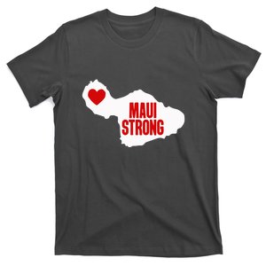 Pray For Maui Hawaii Strong Maui Wildfire Gift T-Shirt