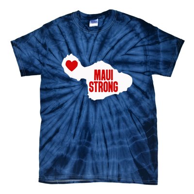 Pray For Maui Hawaii Strong Maui Wildfire Gift Tie-Dye T-Shirt