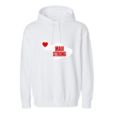 Pray For Maui Hawaii Strong Maui Wildfire Gift Garment-Dyed Fleece Hoodie