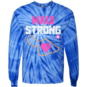 Pray For Maui Hawaii Strong Tie-Dye Long Sleeve Shirt