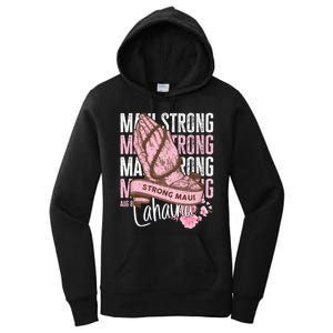 Pray For Maui Hawaii Strong Women's Pullover Hoodie