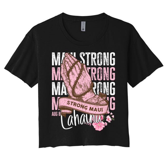 Pray For Maui Hawaii Strong Women's Crop Top Tee