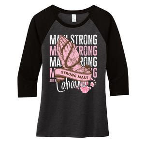 Pray For Maui Hawaii Strong Women's Tri-Blend 3/4-Sleeve Raglan Shirt