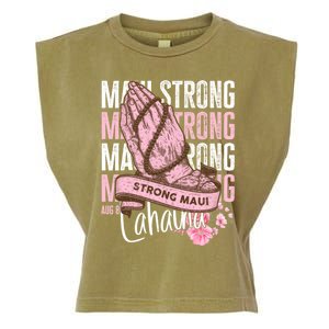 Pray For Maui Hawaii Strong Garment-Dyed Women's Muscle Tee